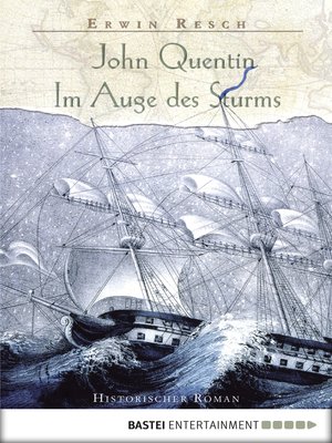 cover image of John Quentin--Im Auge des Sturms